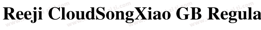 Reeji CloudSongXiao GB Regular字体转换